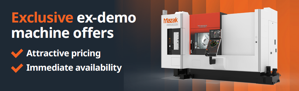 Mazak exclusive ex-demo machine offers