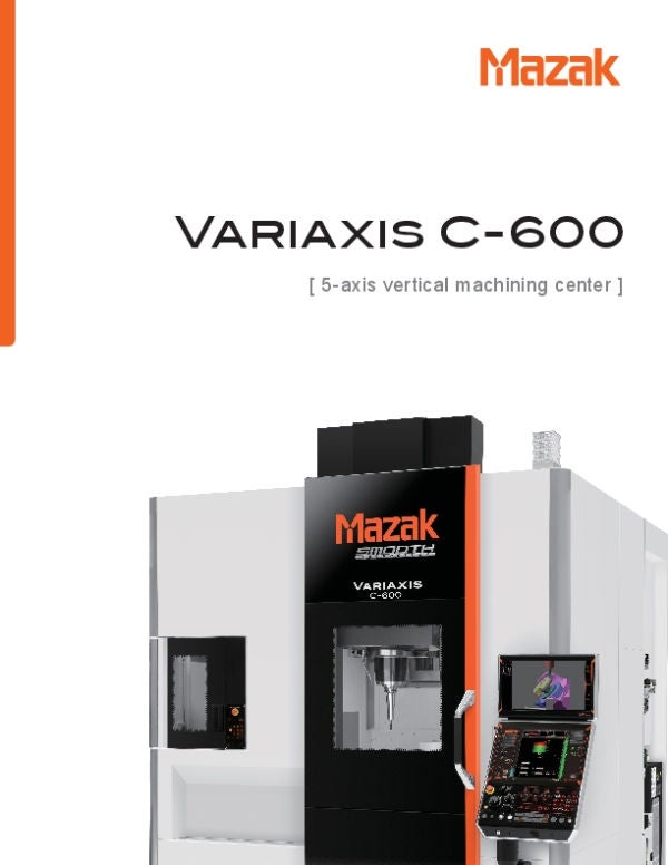 VARIAXIS C-600 Brochure | Mazak Corporation